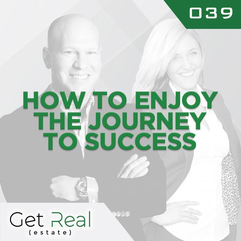 #039: How to Enjoy The Journey To Success