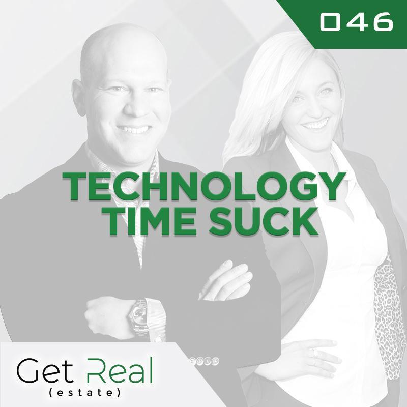 #046: Technology Time Suck