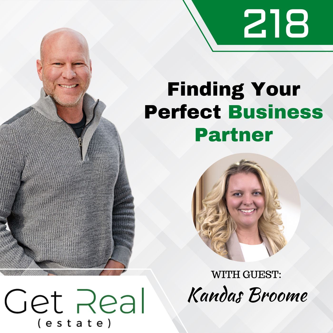 #218: Finding Your Perfect Business Partner - Kandas Broome