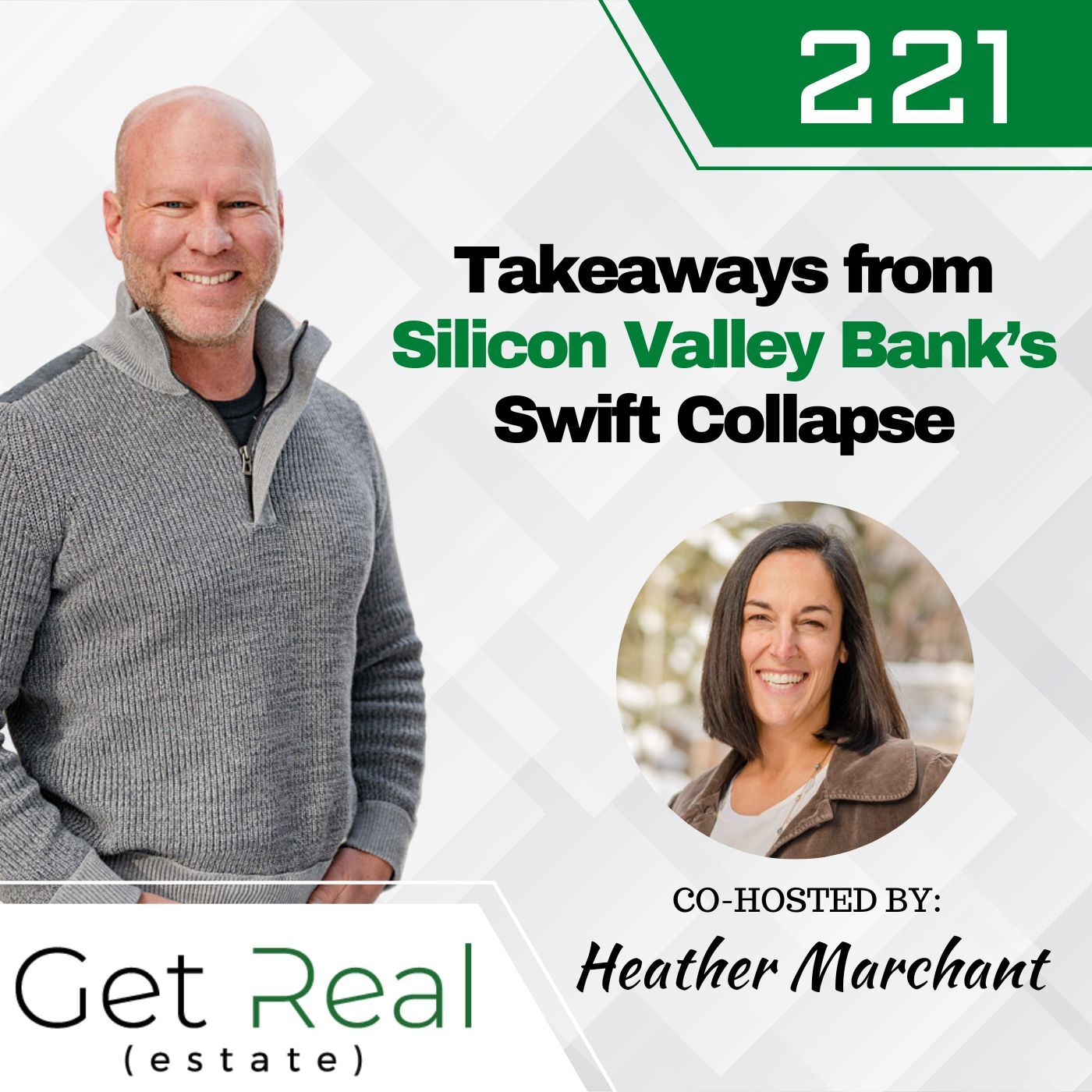 #221: Takeaways from Silicon Valley Bank’s Swift Collapse