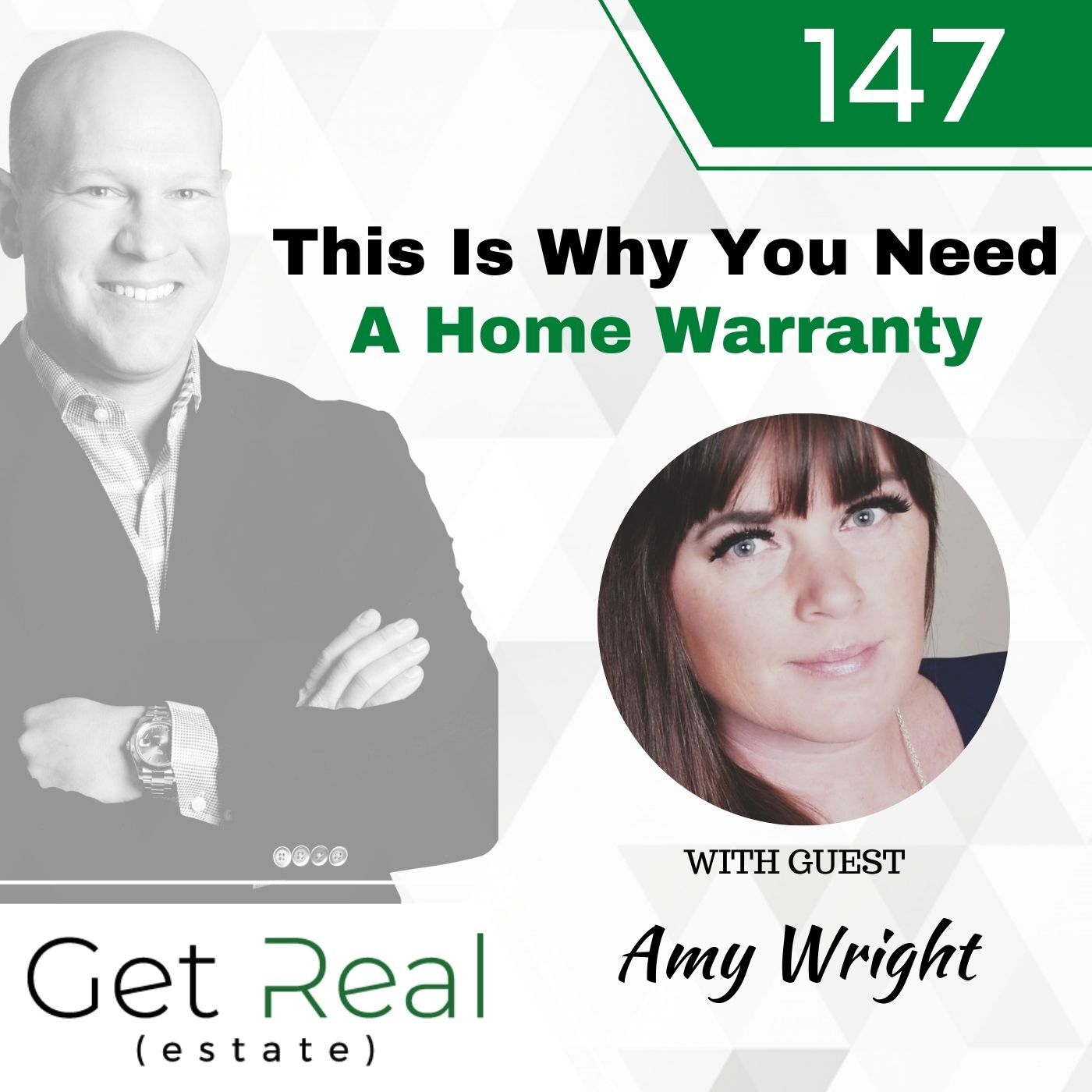 #147: This Is Why You Need A Home Warranty - Amy Wright