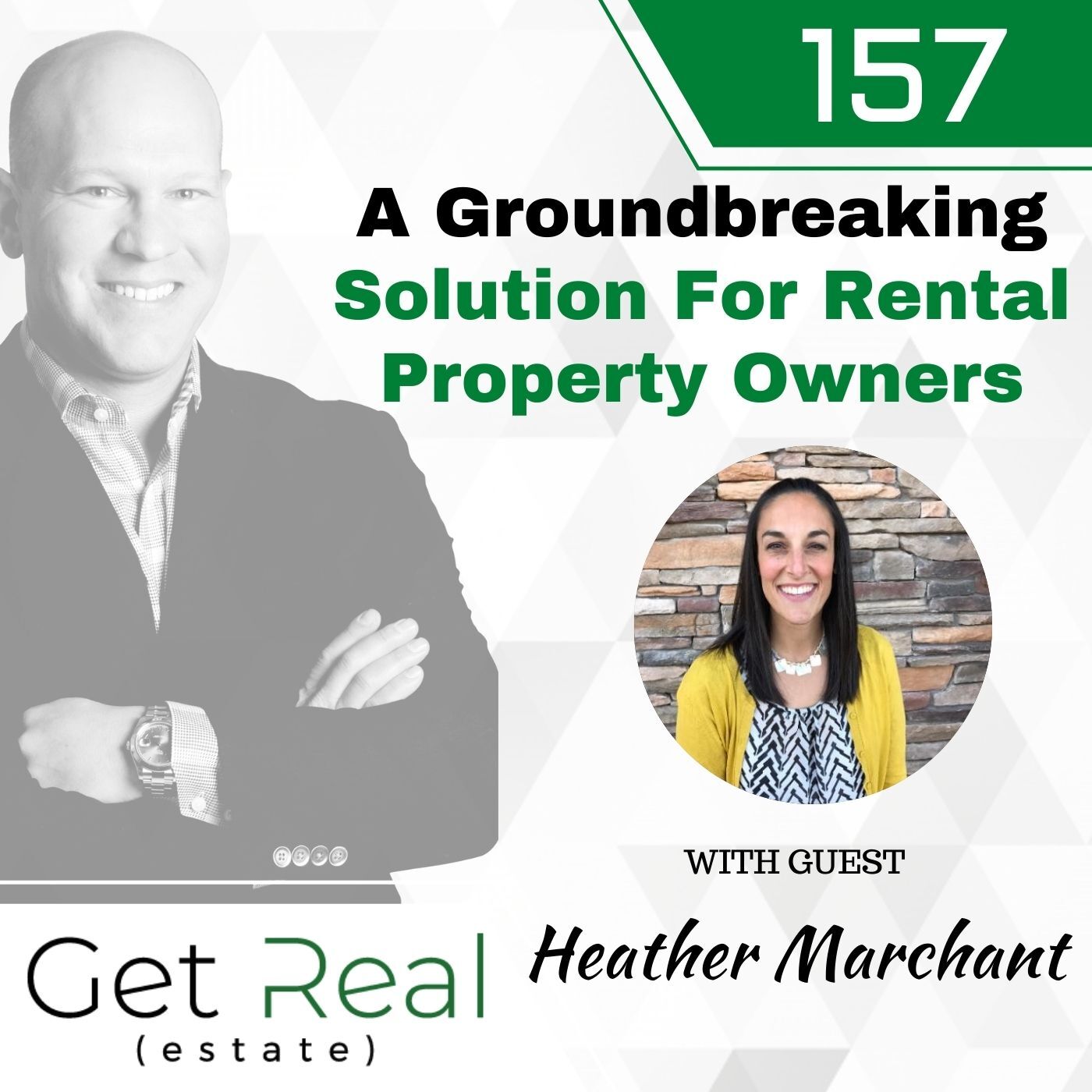 #157: A Groundbreaking Solution For Rental Property Owners