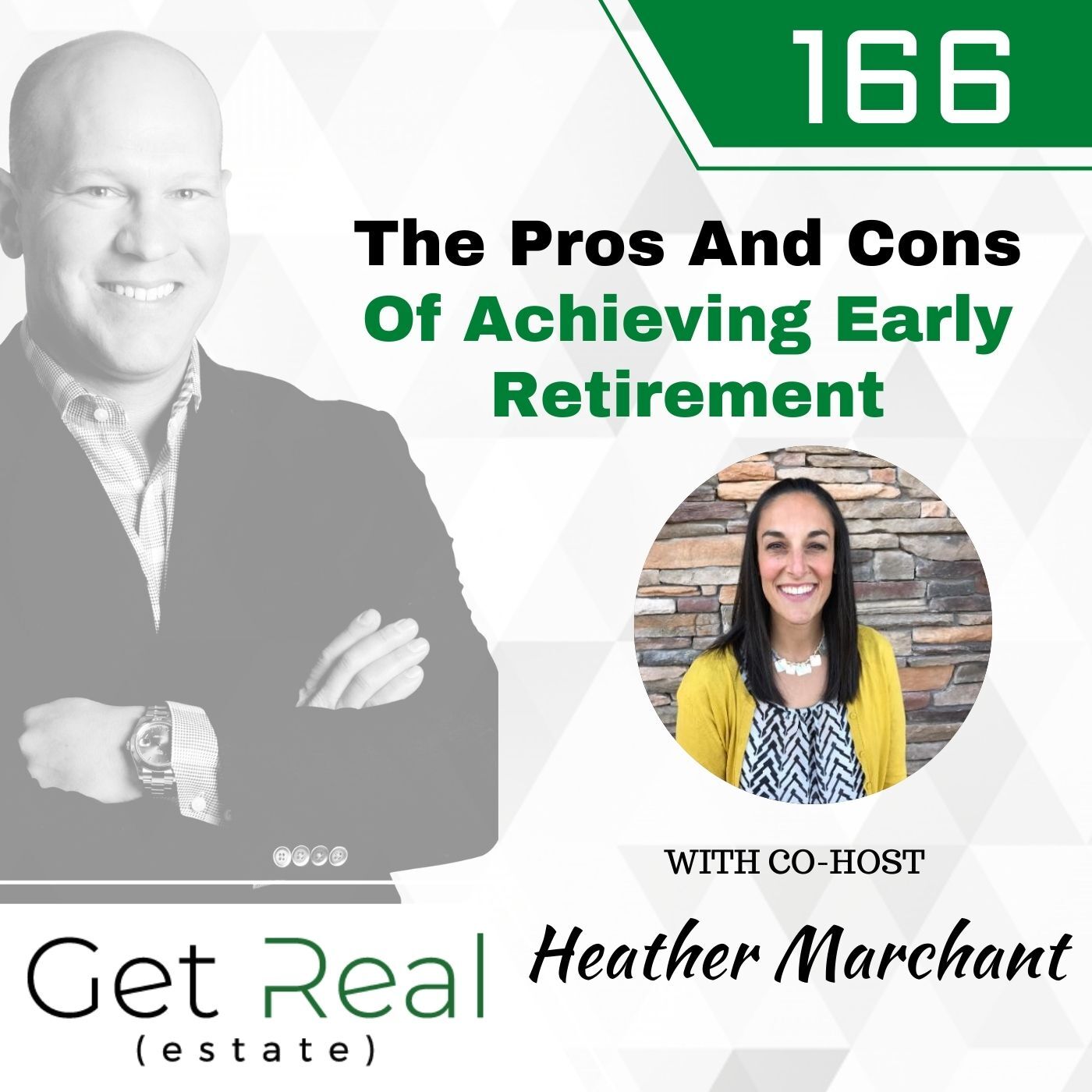 #166: The Pros And Cons Of Achieving Early Retirement