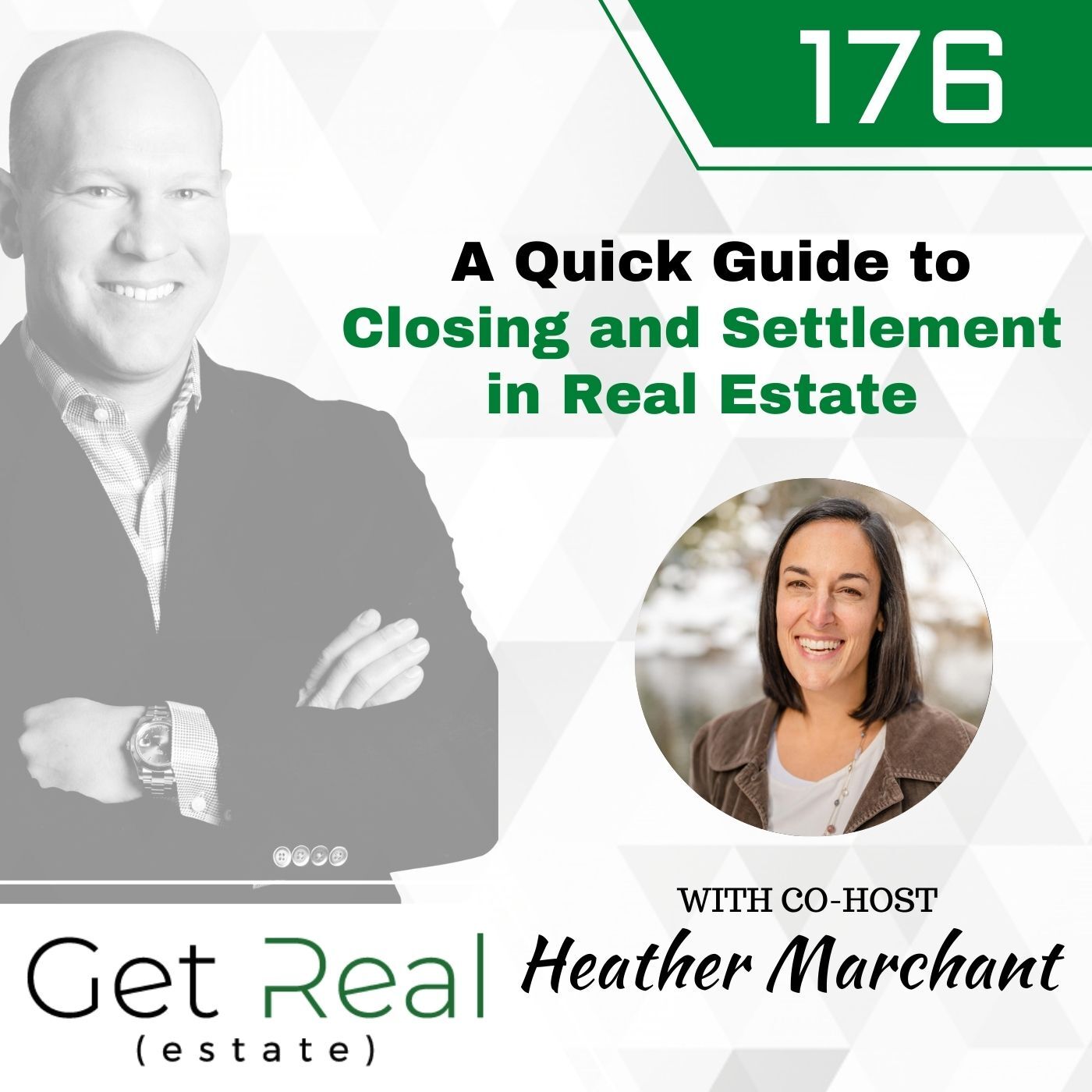 #176: A Quick Guide To Closing And Settlement In Real Estate
