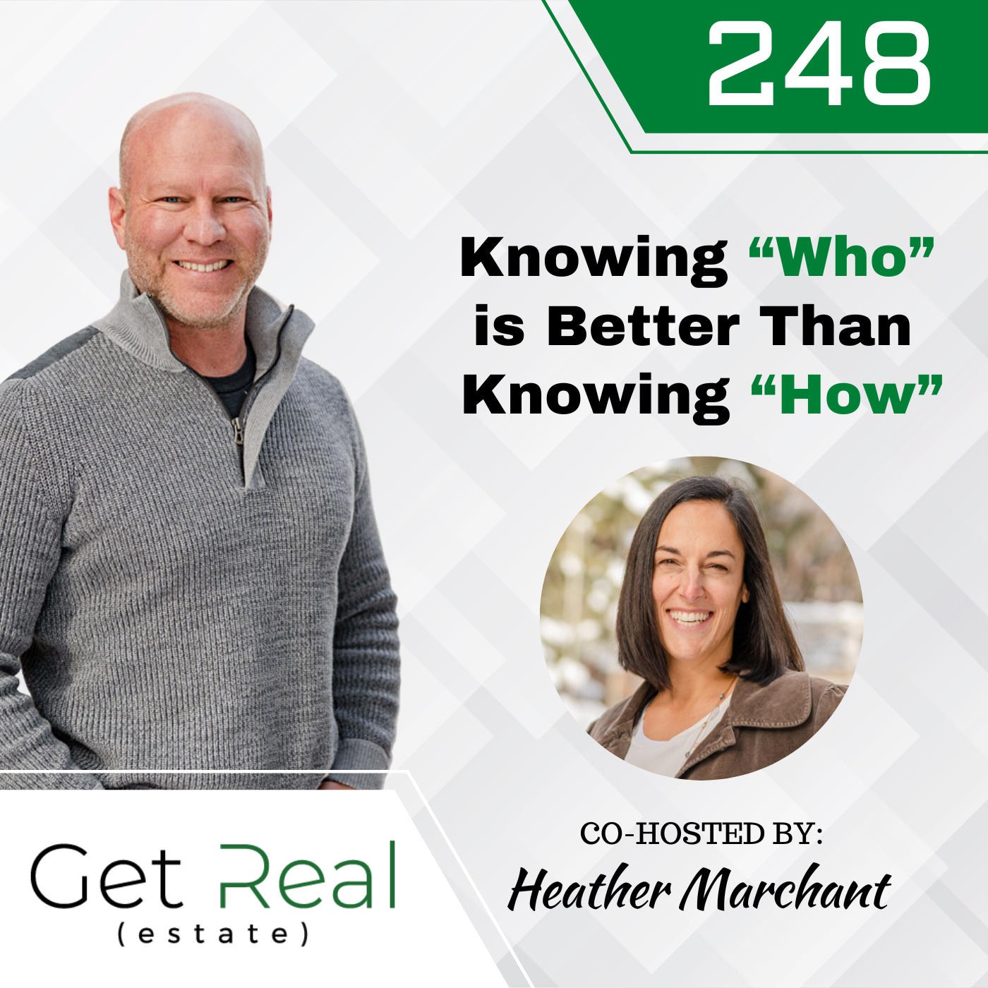 #248: Knowing “Who” is Better Than Knowing “How”