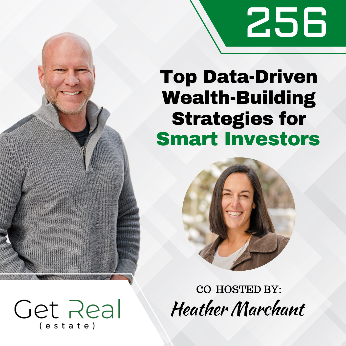#256: Top Data-Driven Wealth-Building Strategies for Smart Investors