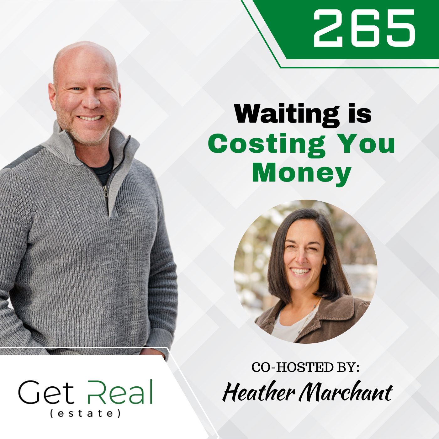 #265: Waiting is Costing You Money