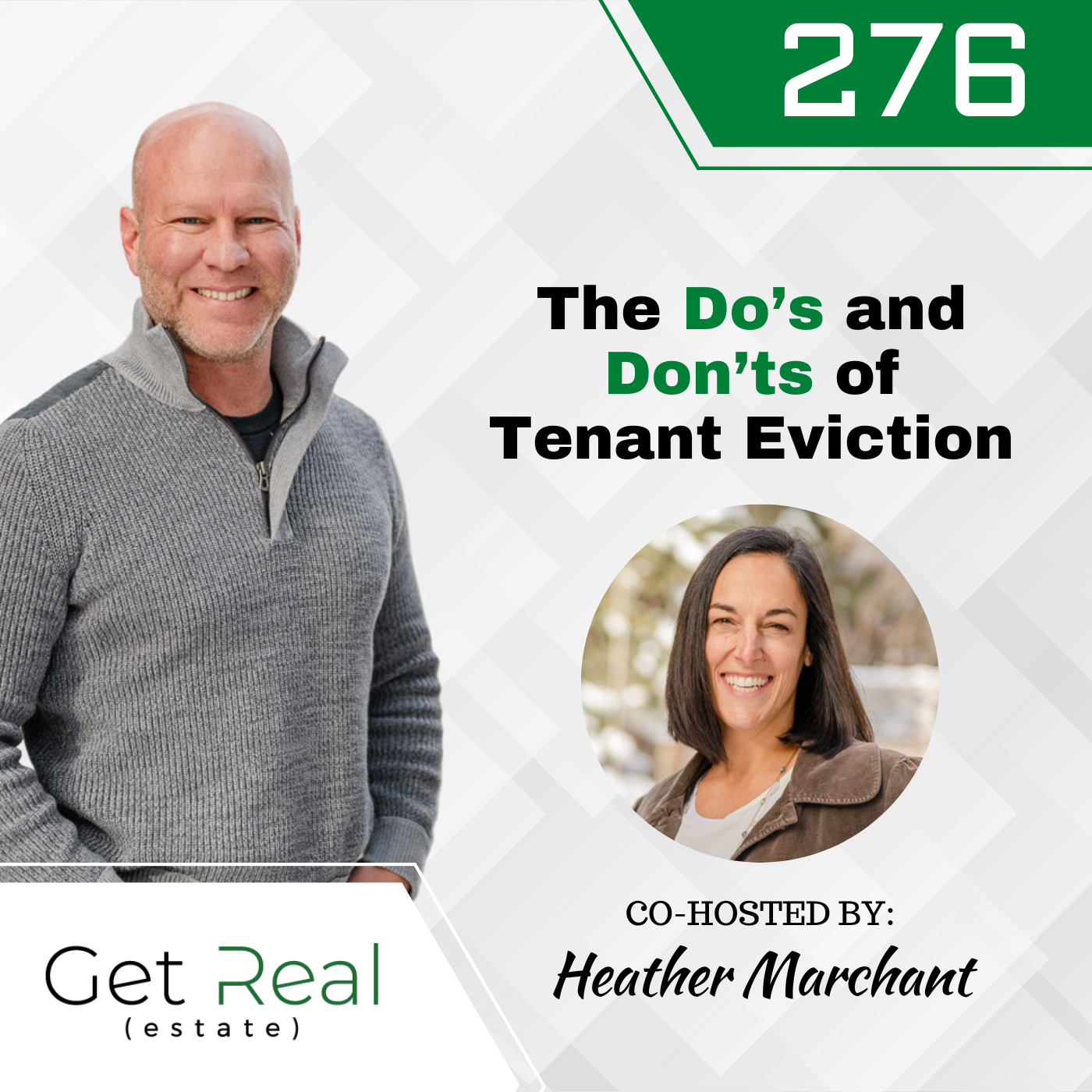 #276: The Do’s and Don’ts of Tenant Eviction