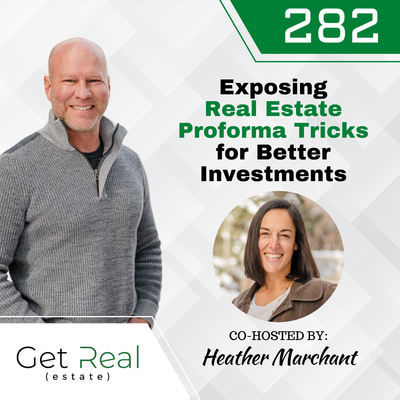 #282: Exposing Real Estate Proforma Tricks for Better Investments