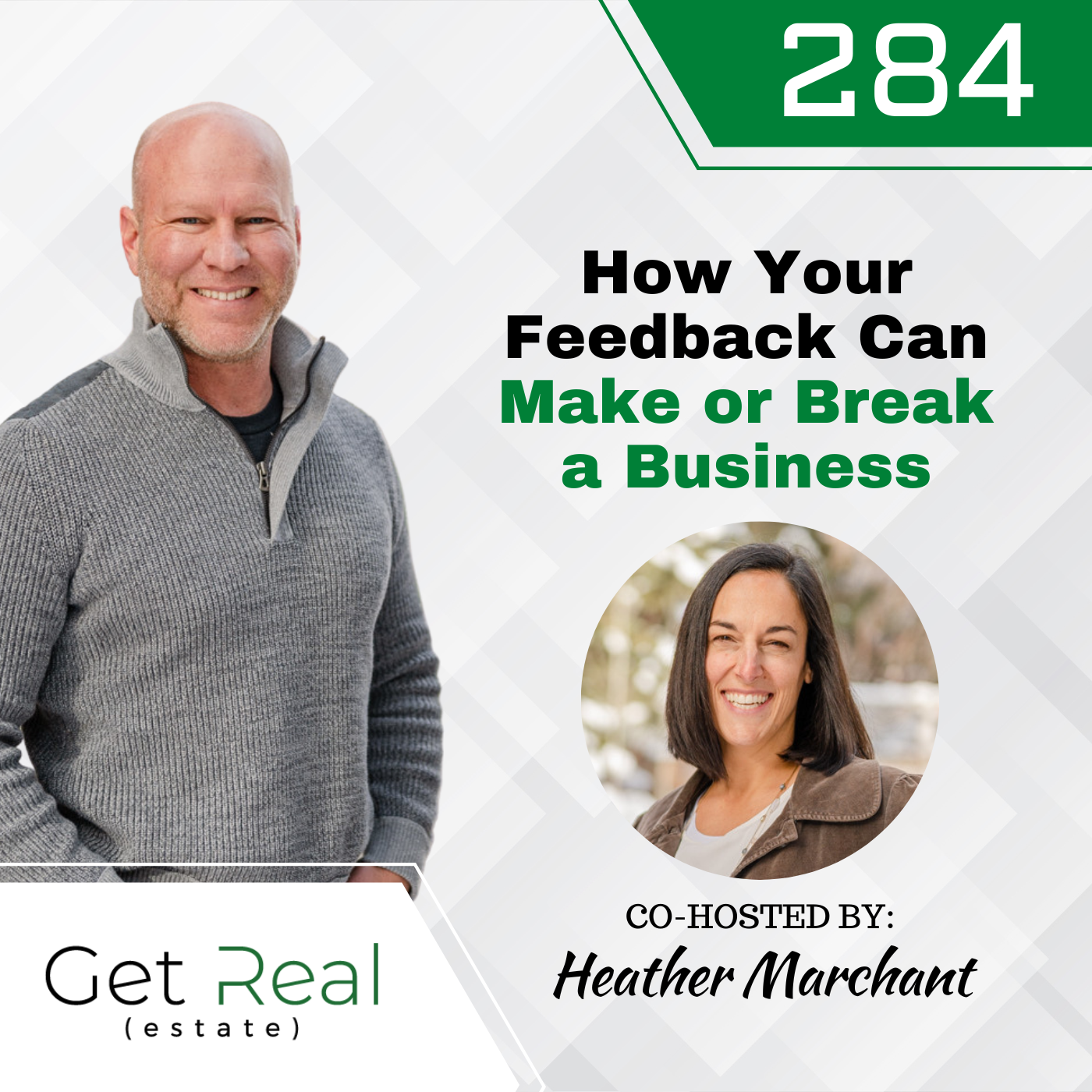 #284: How Your Feedback Can Make or Break a Business