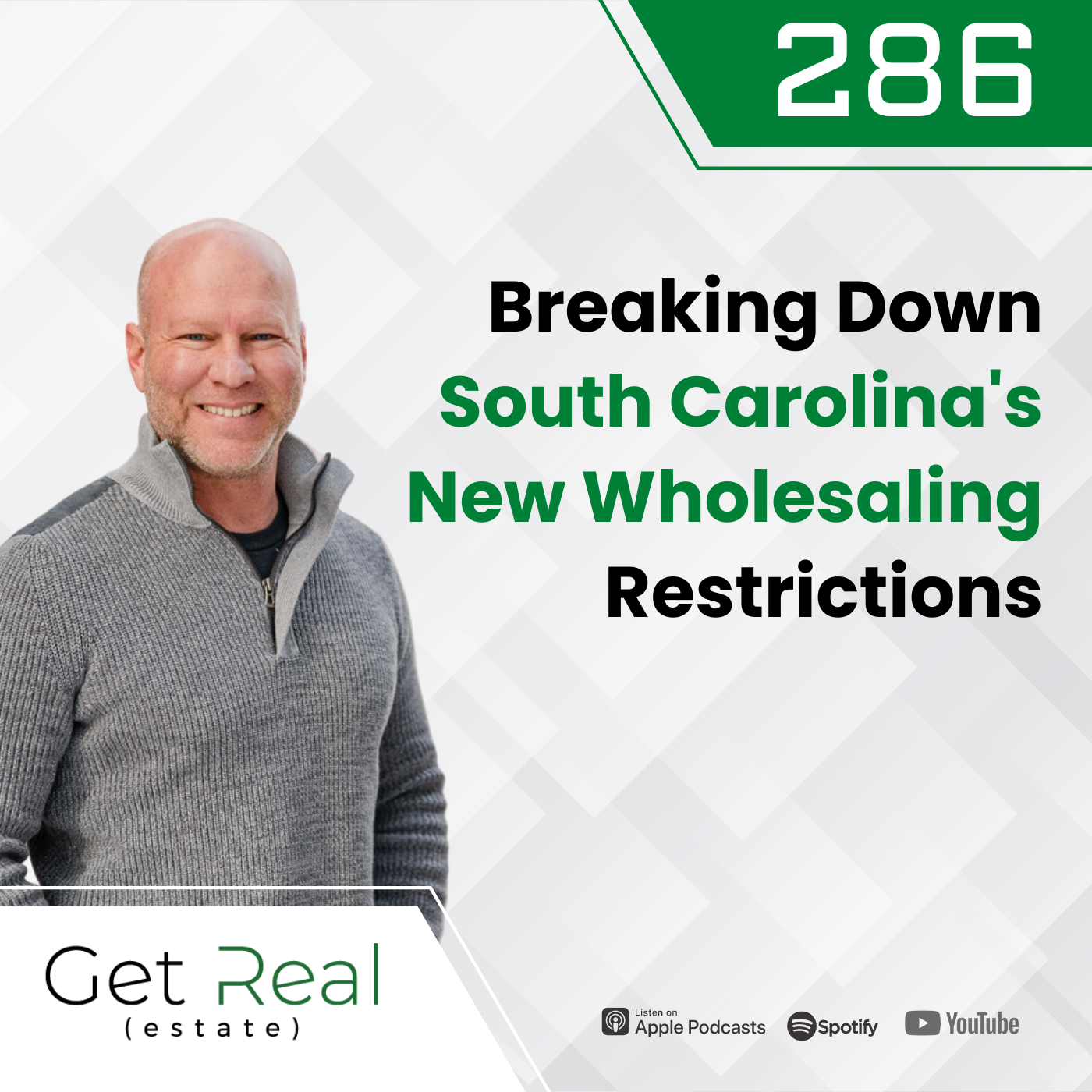 #286: Breaking Down South Carolina's New Wholesaling Restrictions