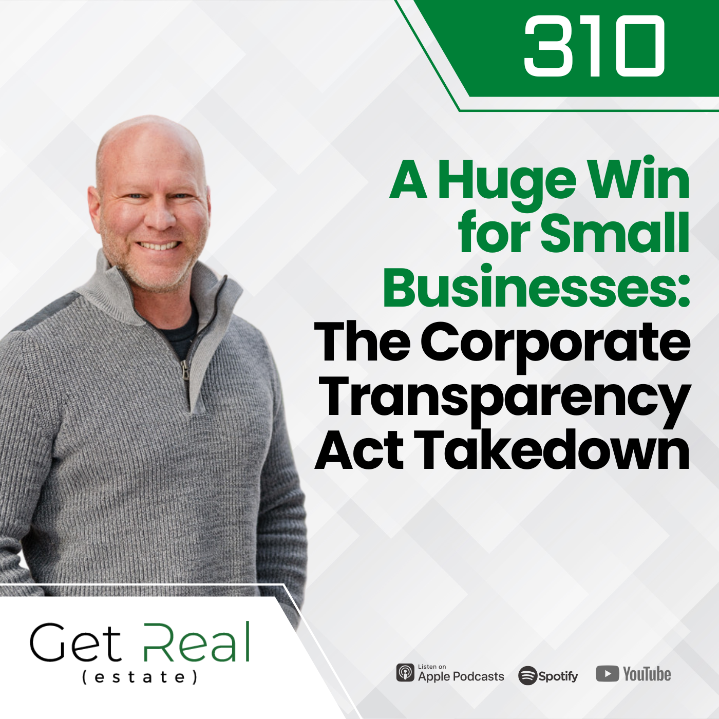 #310 A Huge Win for Small Businesses: The Corporate Transparency Act Takedown