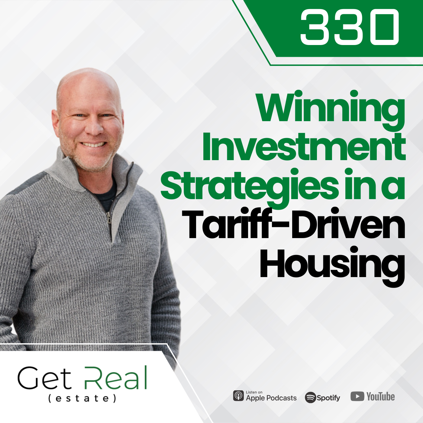 #330 Winning Investment Strategies in a Tariff-Driven Housing Market