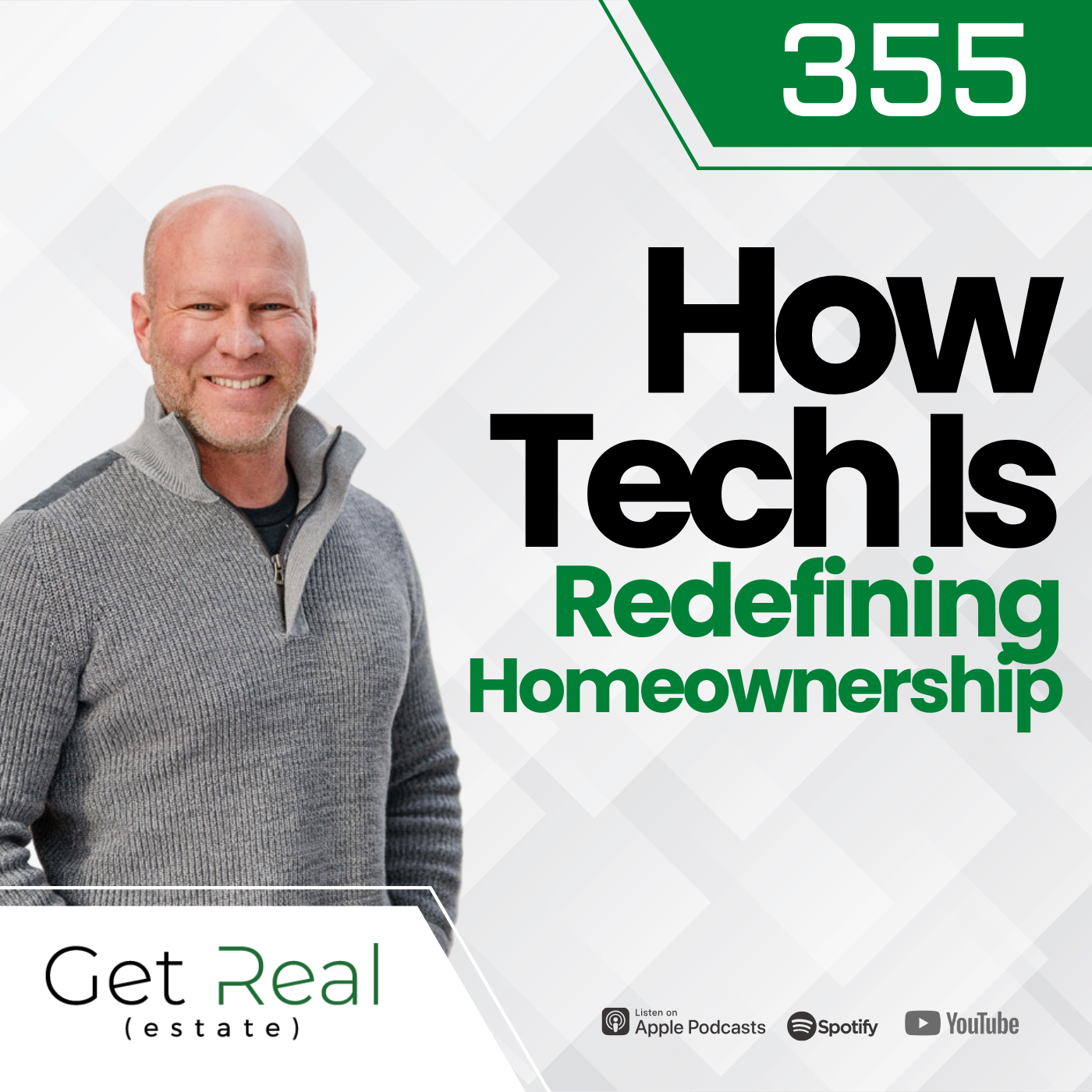 #355 How Tech Is Redefining Homeownership
