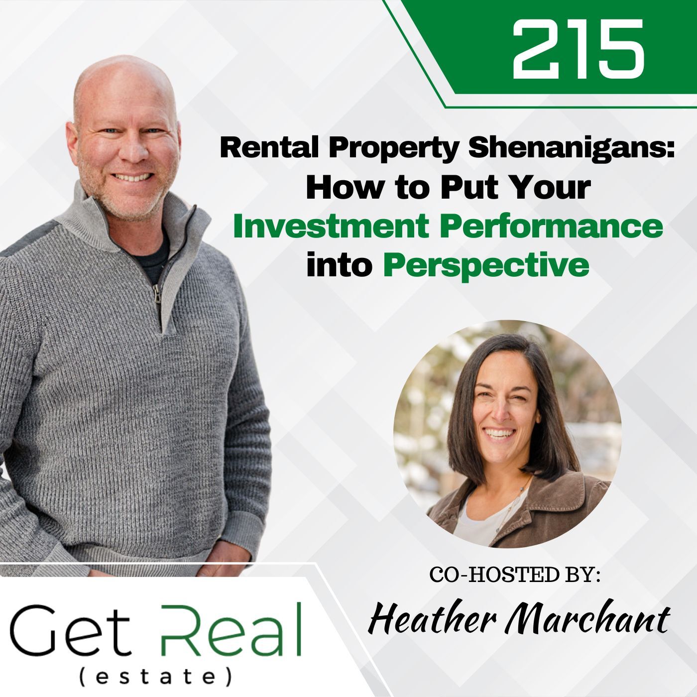 #215: Rental Property Shenanigans: How to Put Your Investment Performance into Perspective