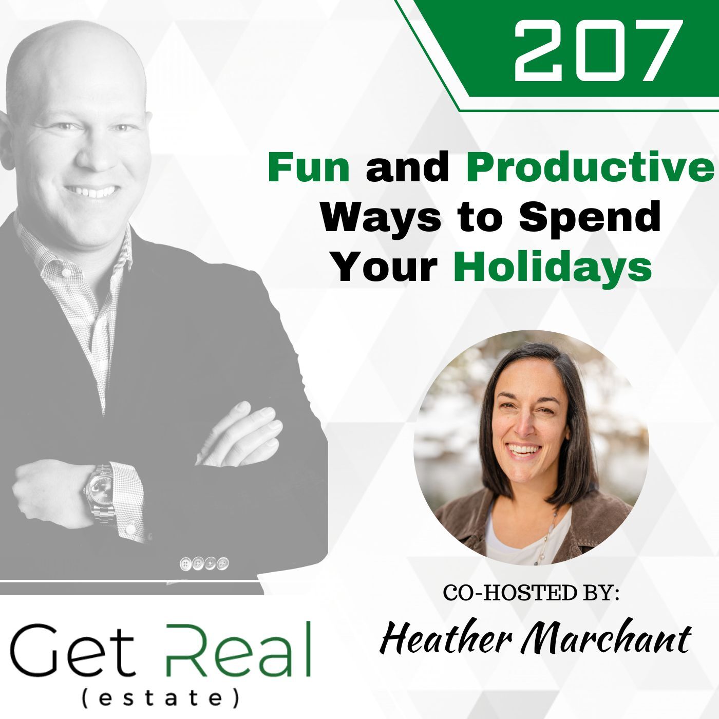 #207:  Fun and Productive Ways to Spend Your Holidays