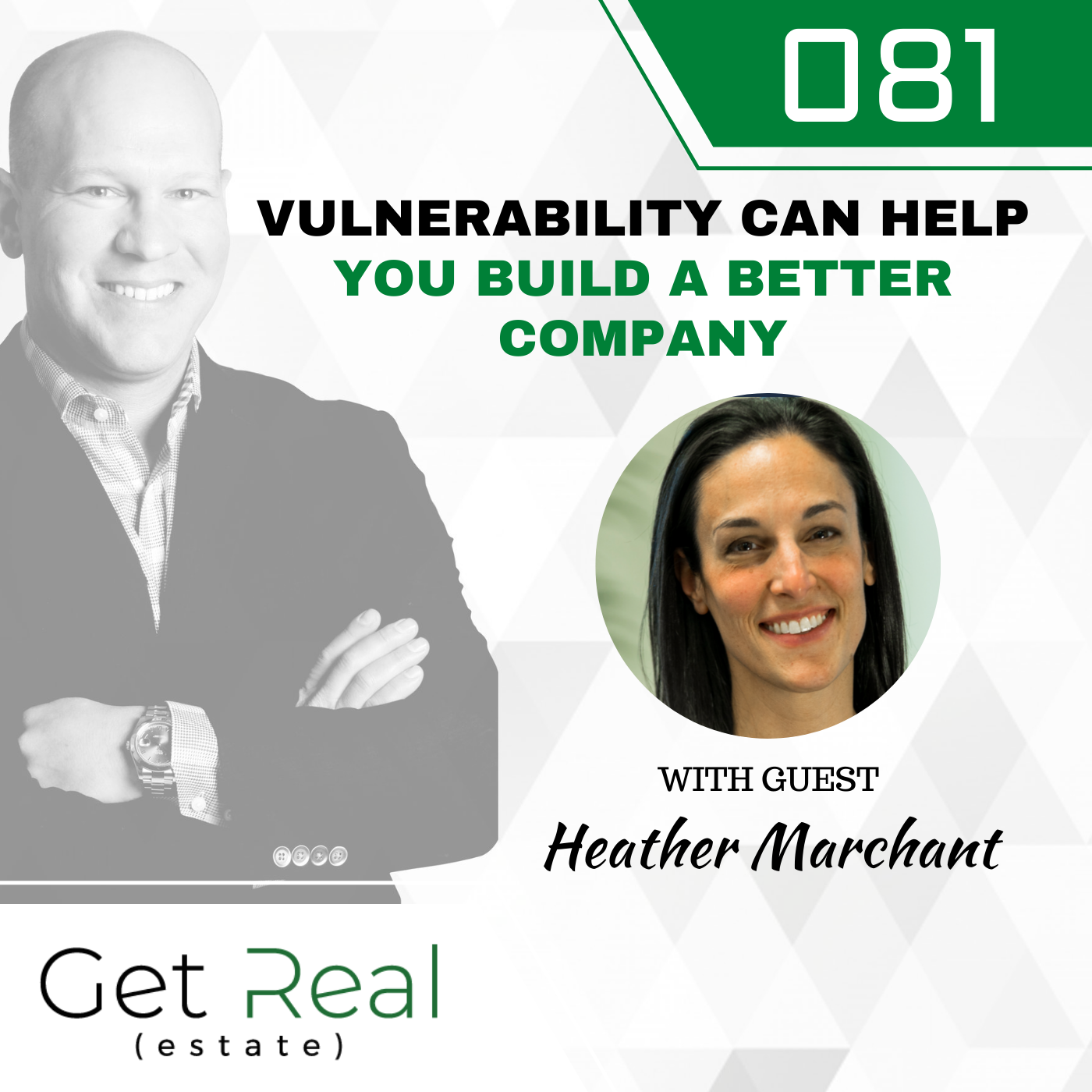 #081: Vulnerability Can Help You Build A Better Company With Heather Marchant