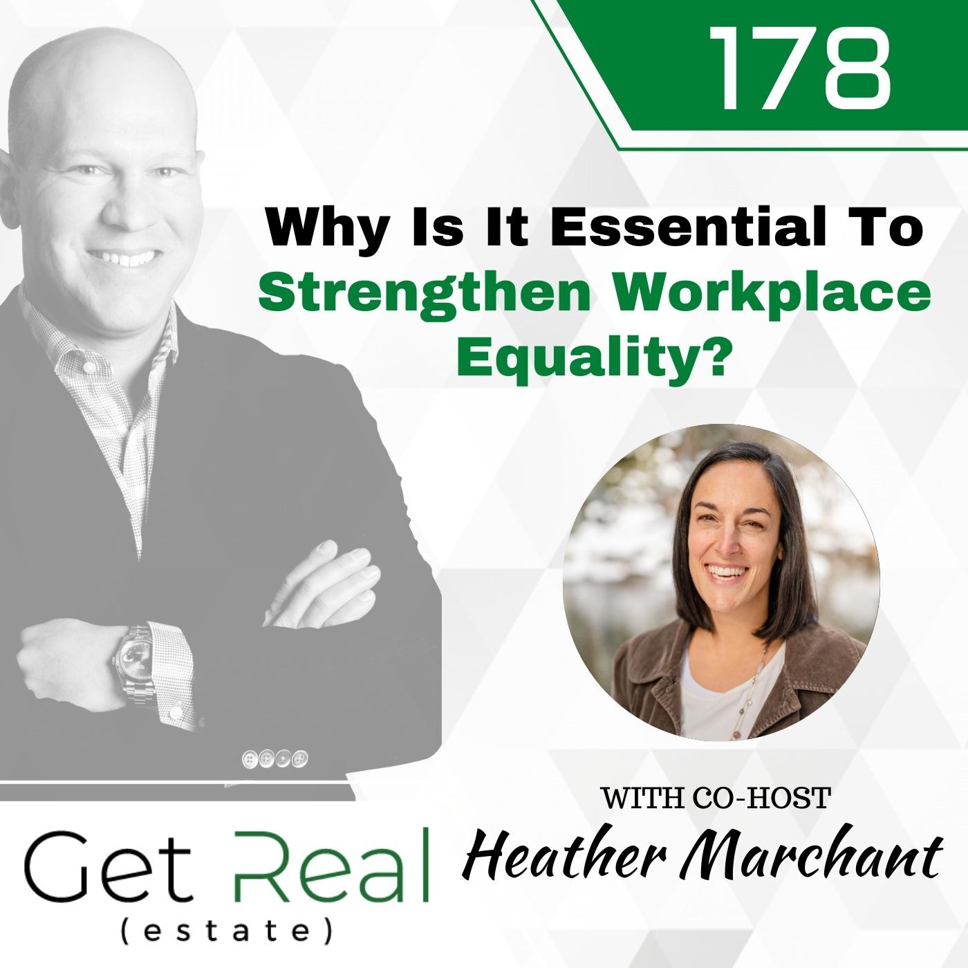 #178: Why Is It Essential To Strengthen Workplace Equality?