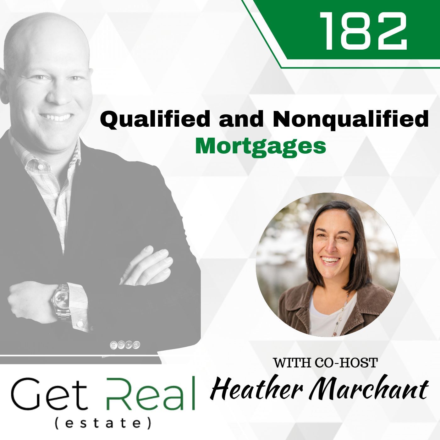 #182: Qualified And Nonqualified Mortgages - Brendan Kolesar