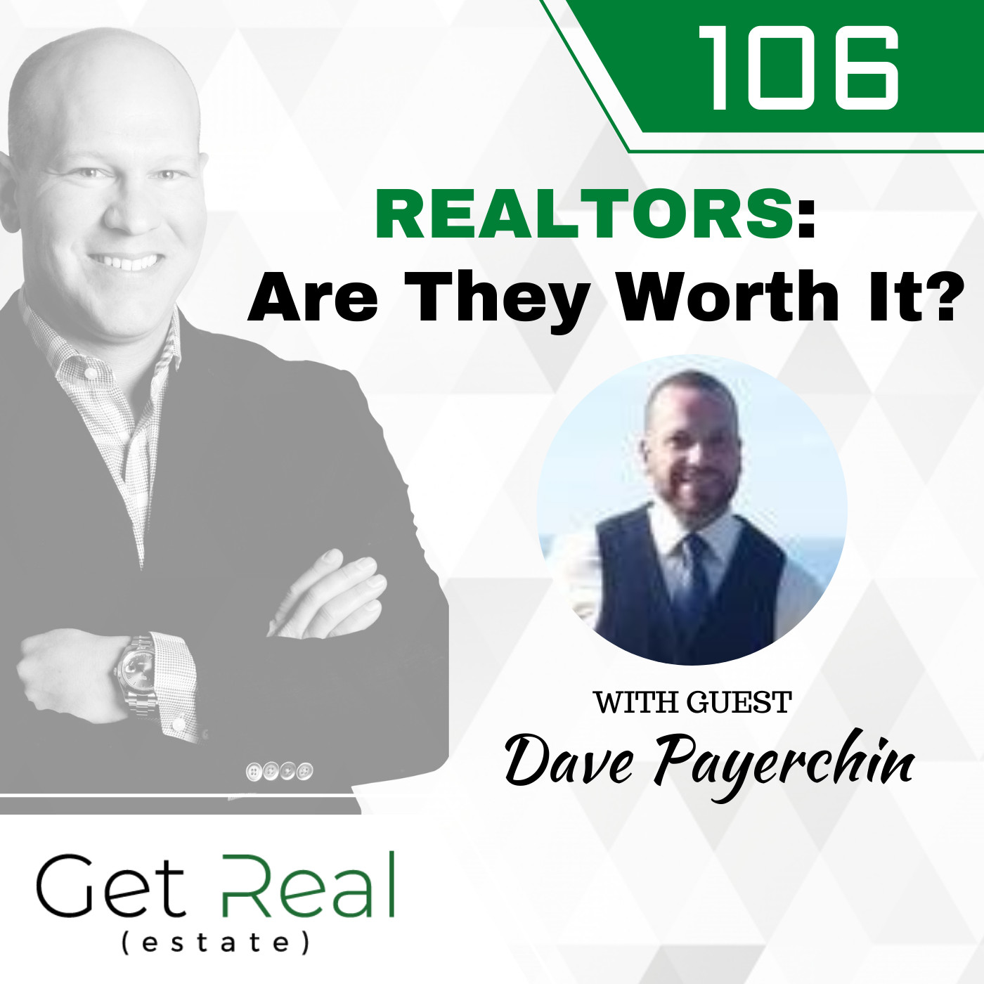 #106: REALTORS: Are They Worth It?
