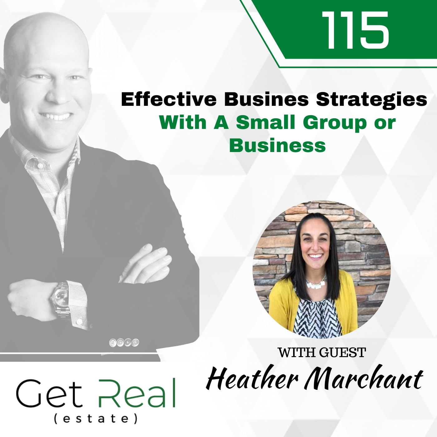#115: Effective Business Strategies With A Small Group or Business