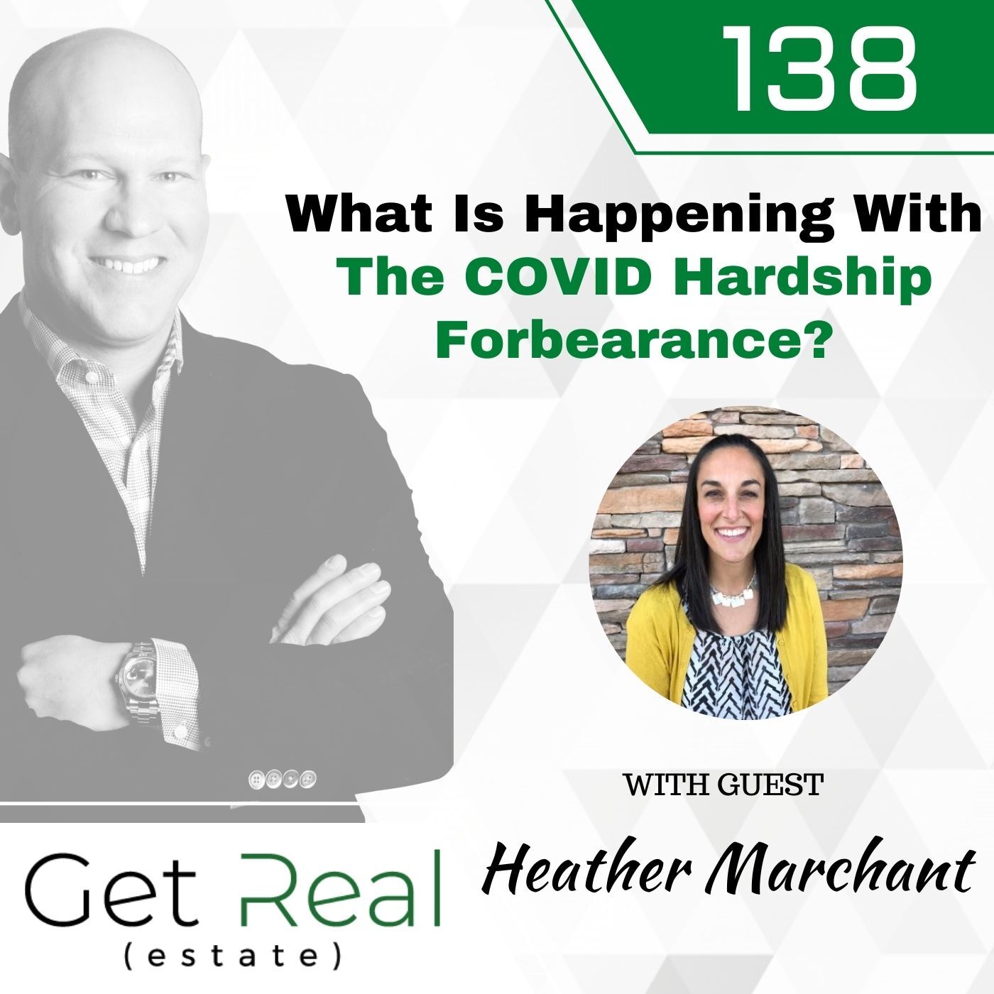 #138: What Is Happening With The COVID Hardship Forbearance?
