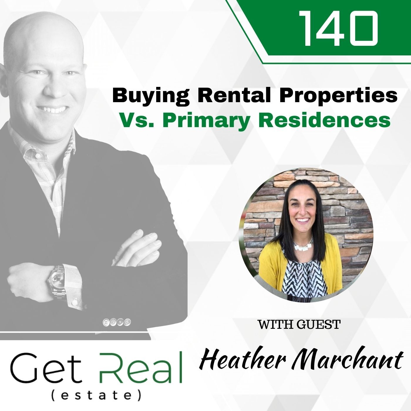#140: Buying Rental Properties Vs. Primary Residences