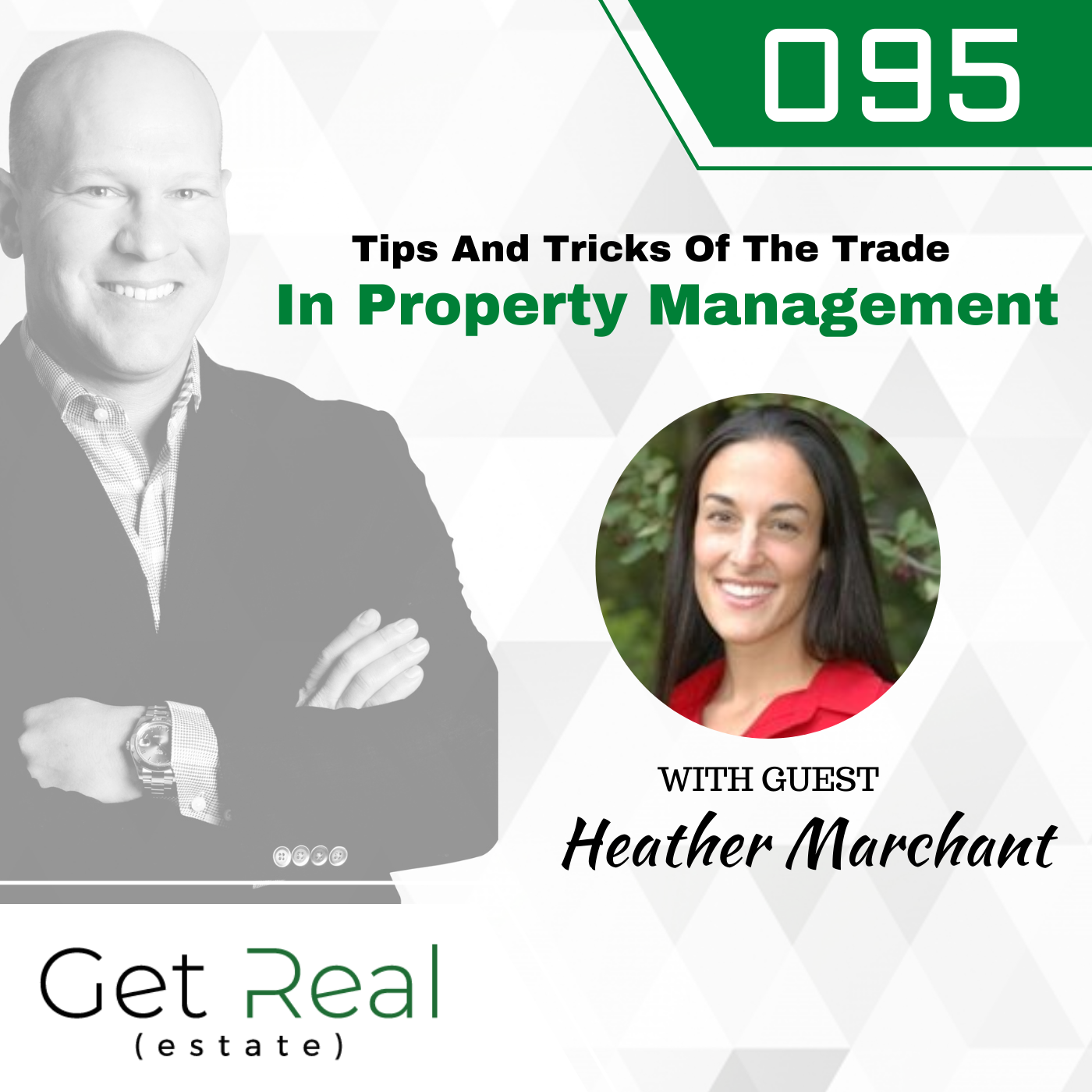 #095: 6 of 8: Tips And Tricks Of The Trade in Property Management