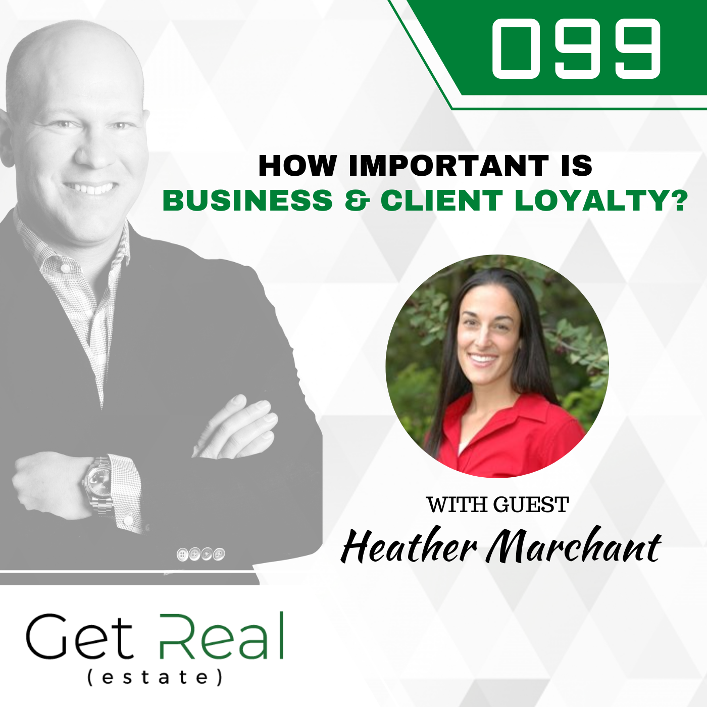 #099: How Important Is Business And Client Loyalty?