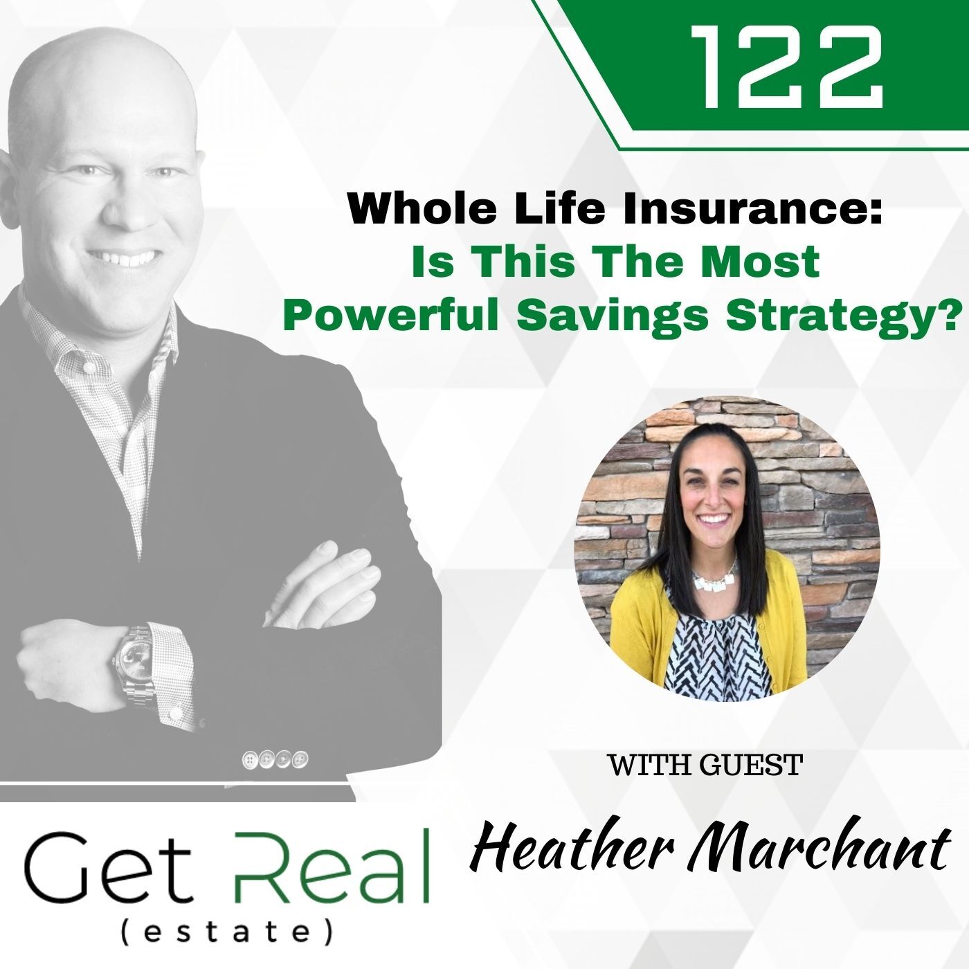 #122: Whole Life Insurance: Is This The Most Powerful Savings Strategy?
