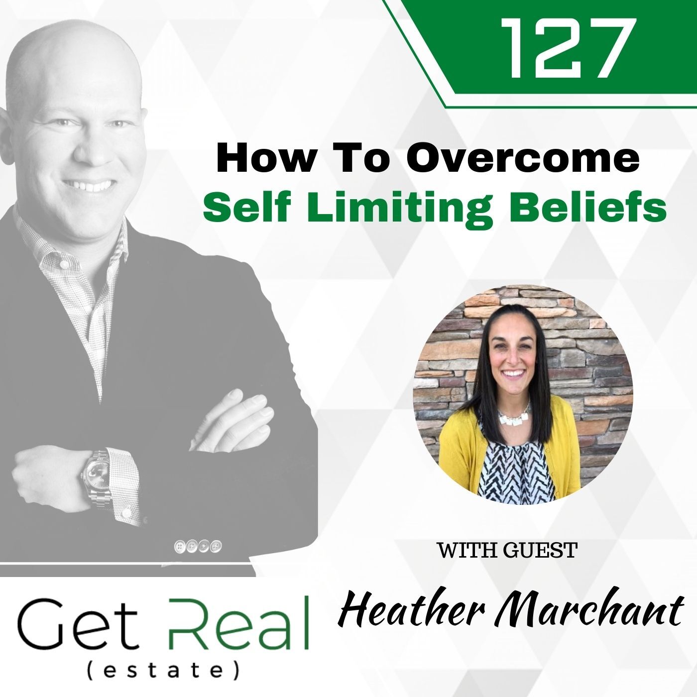 #127: How To Overcome Self Limiting Beliefs